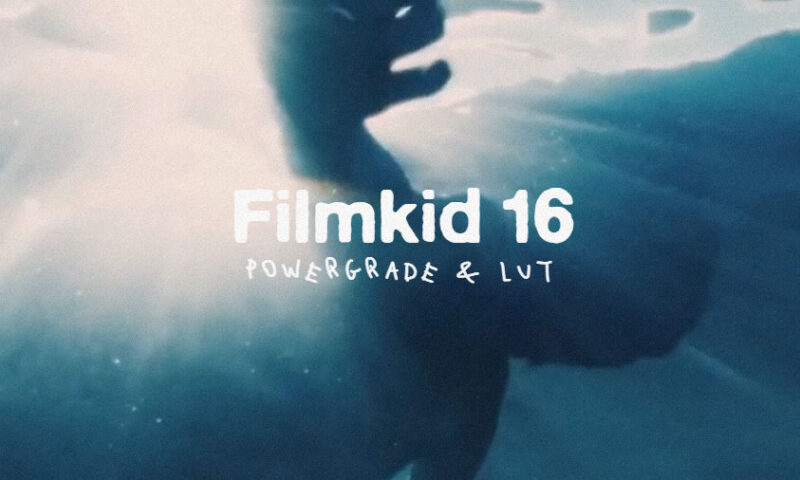 Filmkid16 PowerGrades & LUTs